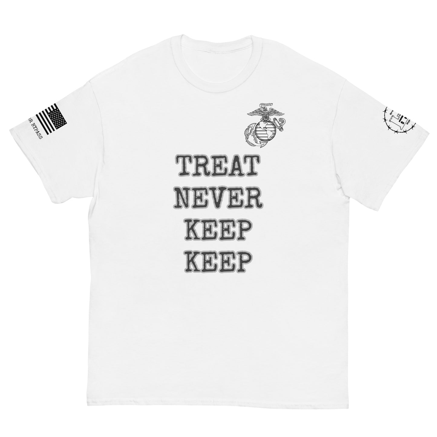 Treat Never Keep Keep Men's classic tee military