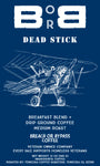 Dead Stick Breakfast Blend+ coffee