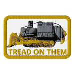 Killdozer Tread on Them Embroidered patches accessories