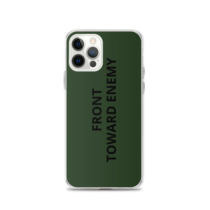 Front Toward Enemy iPhone Case accessories