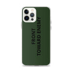 Front Toward Enemy iPhone Case accessories