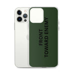 Front Toward Enemy iPhone Case accessories