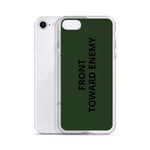 Front Toward Enemy iPhone Case accessories