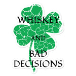 Whiskey Bad Decisions St Patty Bubble-free stickers accessories seasonal