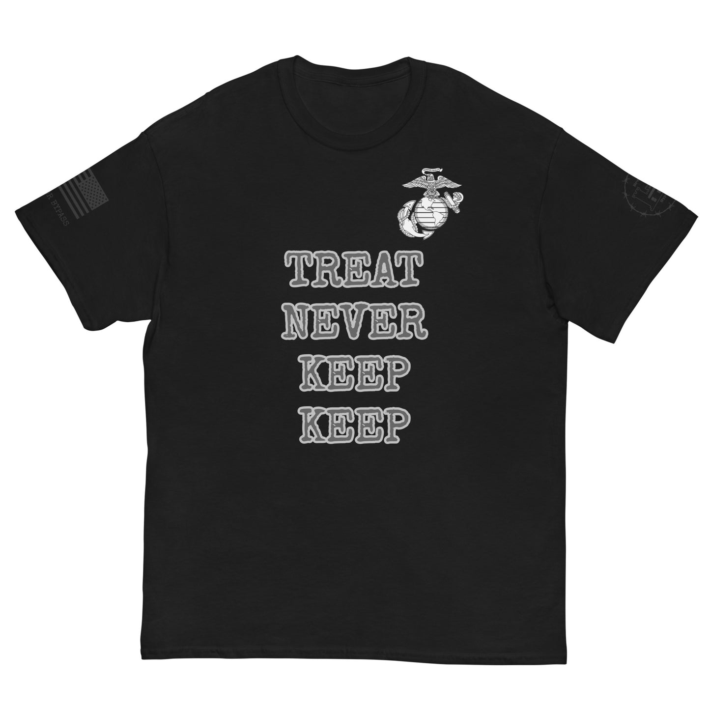 Treat Never Keep Keep Men's classic tee military