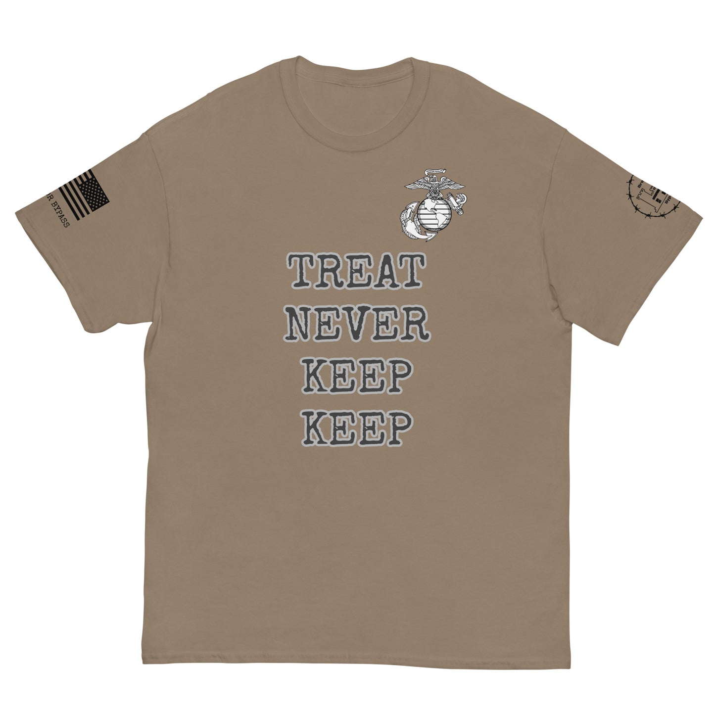 Treat Never Keep Keep Men's classic tee military