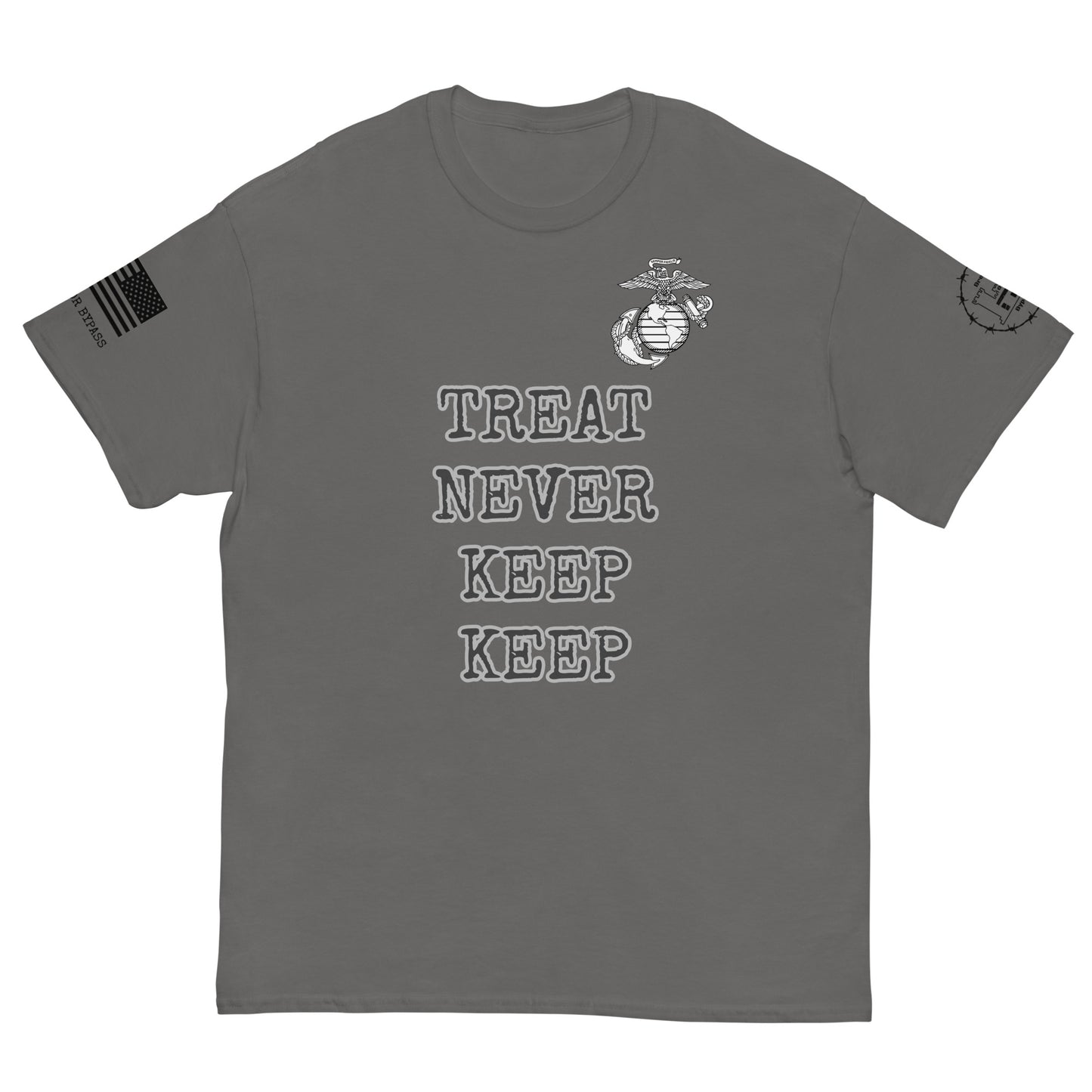 Treat Never Keep Keep Men's classic tee military