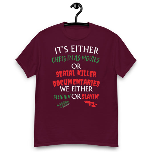 Sleighin' Slayin Men's classic tee holiday