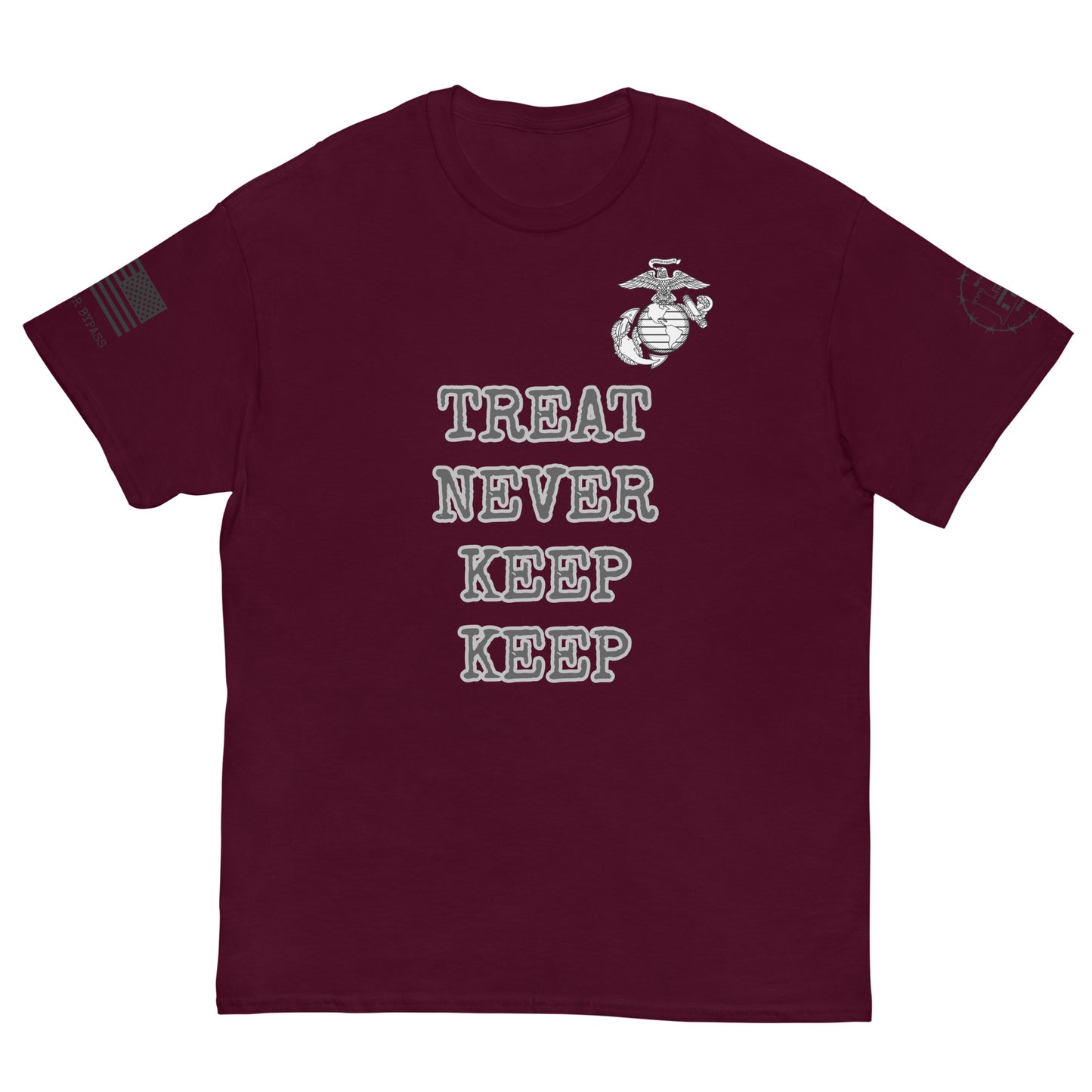 Treat Never Keep Keep Men's classic tee military