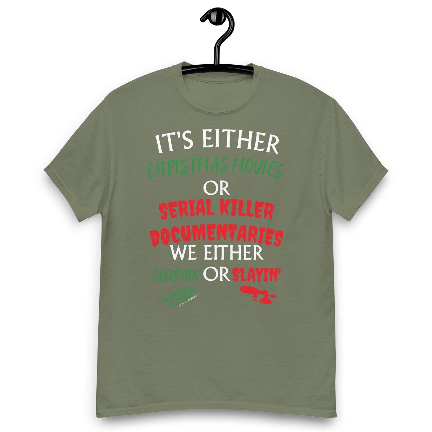 Sleighin' Slayin Men's classic tee holiday