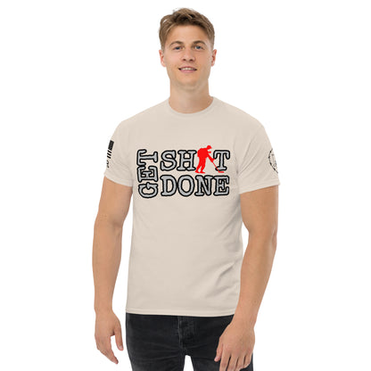 Get Shit Done Men's classic tee engineer military