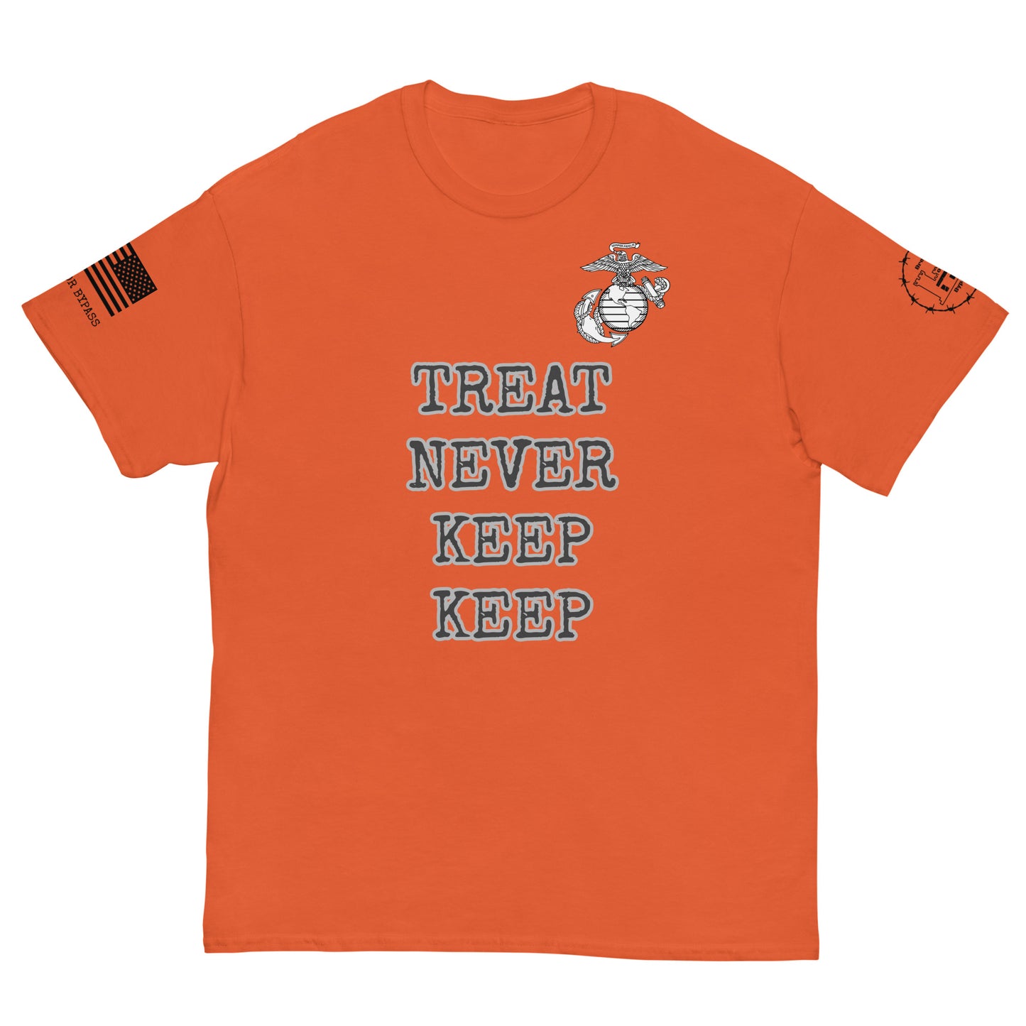 Treat Never Keep Keep Men's classic tee military