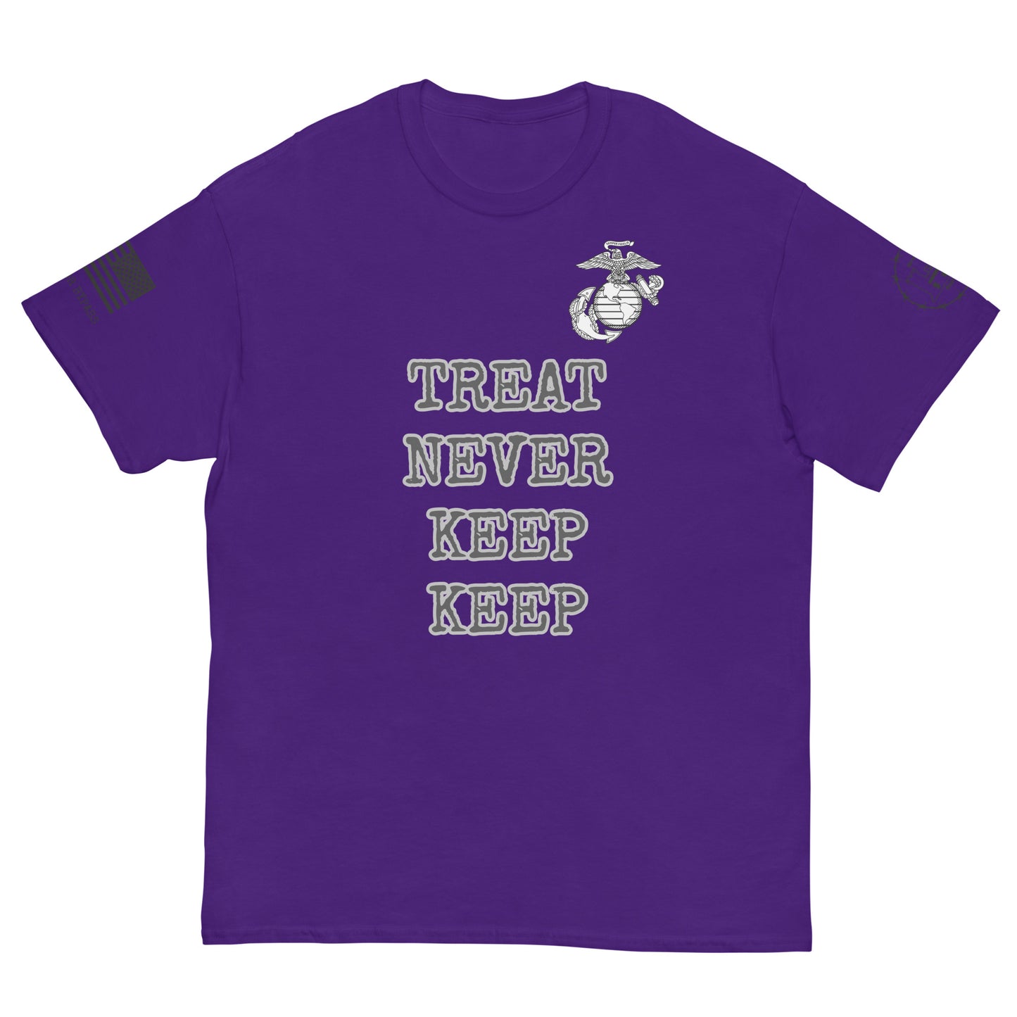 Treat Never Keep Keep Men's classic tee military