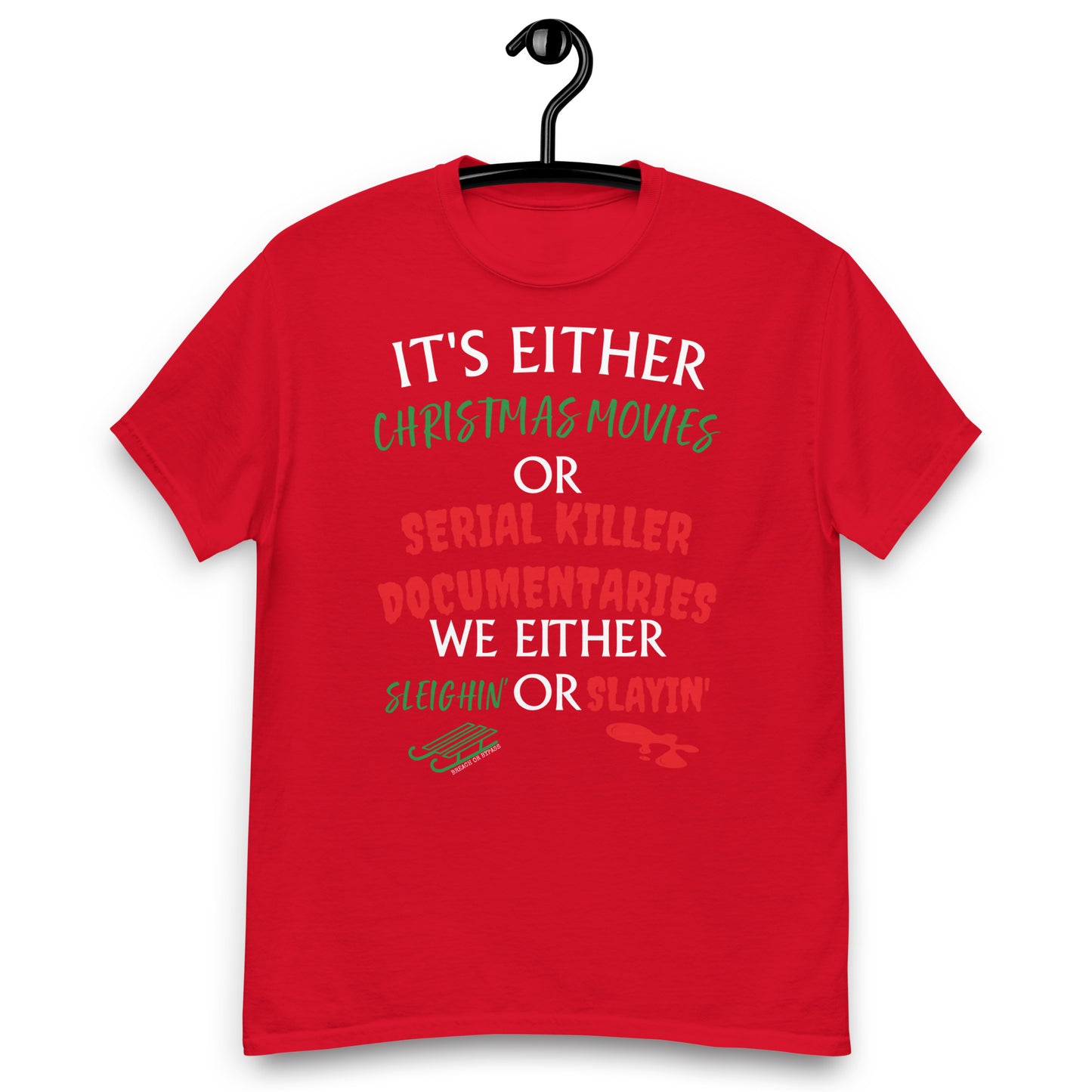 Sleighin' Slayin Men's classic tee holiday