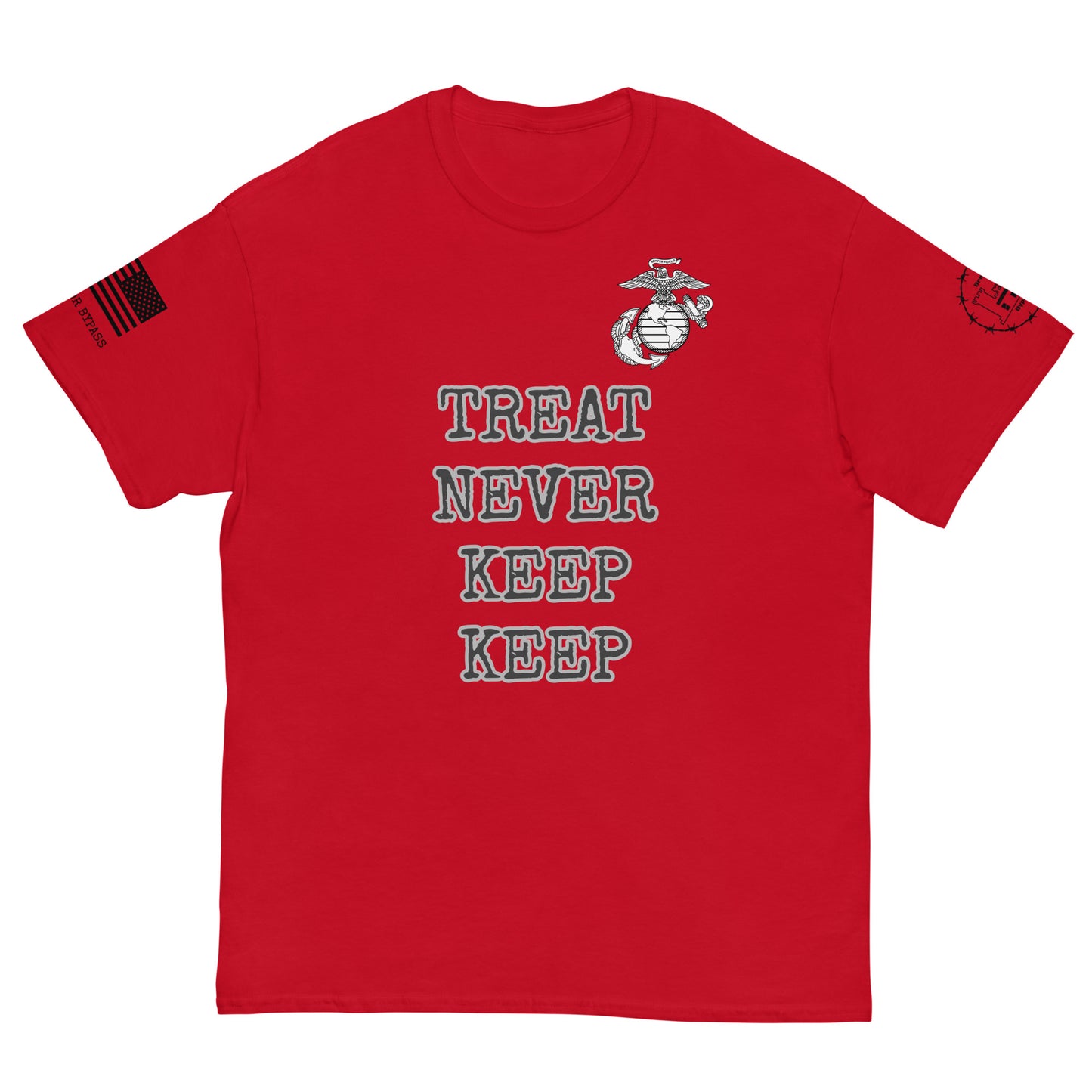 Treat Never Keep Keep Men's classic tee military