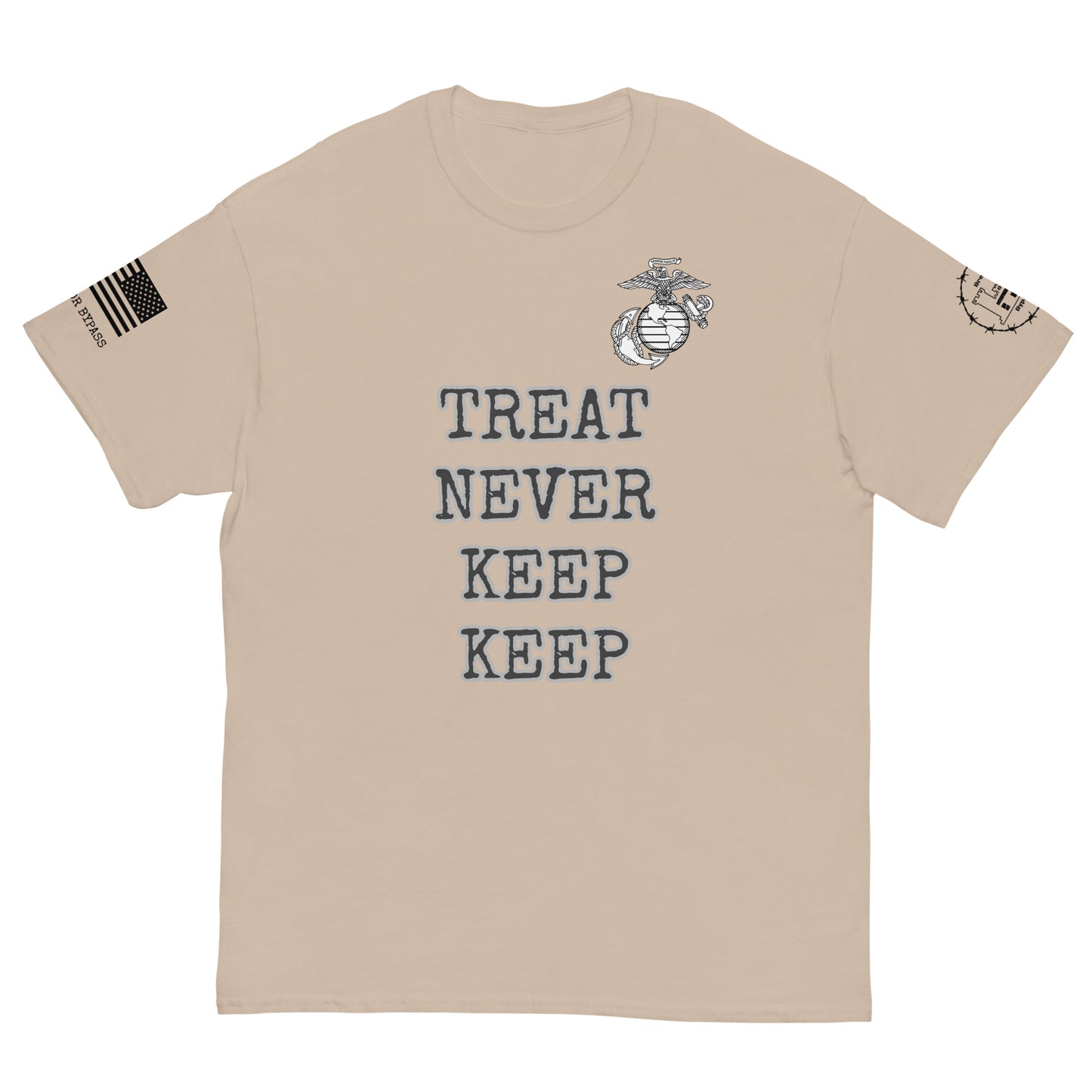 Treat Never Keep Keep Men's classic tee military