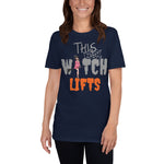 Witch Lifts Short-Sleeve Unisex T-Shirt funny seasonal