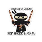 Pop Smoke Ninja Bubble-free stickers accessories