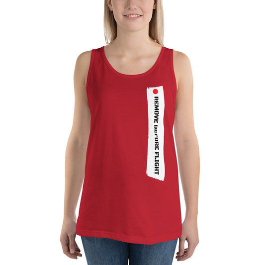 Remove Before Flight Unisex Tank Top