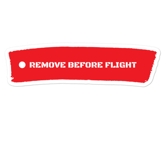 Remove Before Flight Bubble-free stickers accessories