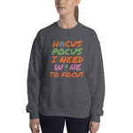 Hocus Pocus Wine Unisex Sweatshirt funny seasonal