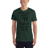 Civilize the Mind Military T