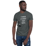 Hot Wife Short-Sleeve Unisex T-Shirt funny