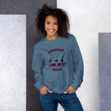 Come We Fly Unisex Sweatshirt funny seasonal