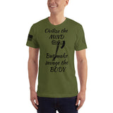 Civilize the Mind Military T
