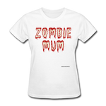 Zombie Mum Women's T-Shirt seasonal - white