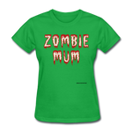 Zombie Mum Women's T-Shirt seasonal - bright green