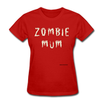 Zombie Mum Women's T-Shirt seasonal - red
