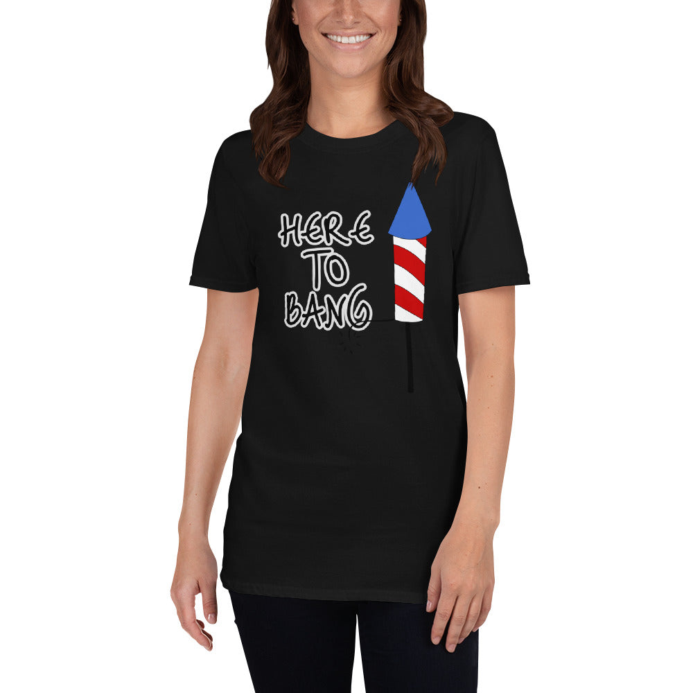Here to Bang Short-Sleeve Unisex T-Shirt accessories