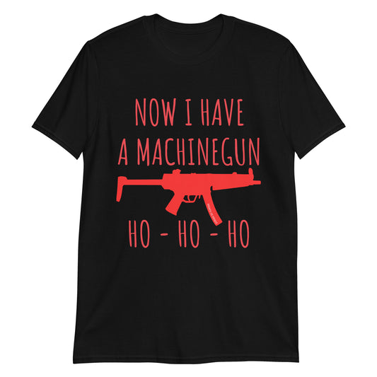 Die Hard Machinegun Short-Sleeve Unisex T-Shirt funny seasonal