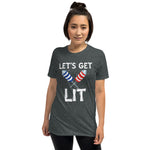 Get Lit Short-Sleeve Unisex T-Shirt accessories