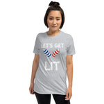Get Lit Short-Sleeve Unisex T-Shirt accessories