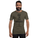 One in the Barracks Short-Sleeve Unisex T-Shirt military