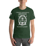 Dangerous Freedom Unisex t-shirt military