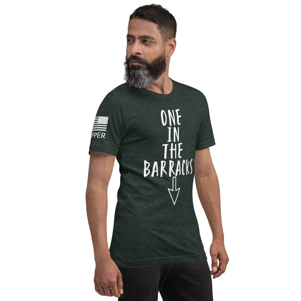 One in the Barracks Short-Sleeve Unisex T-Shirt military
