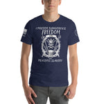 Dangerous Freedom Unisex t-shirt military