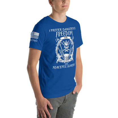 Dangerous Freedom Unisex t-shirt military