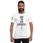 One in the Barracks Short-Sleeve Unisex T-Shirt military